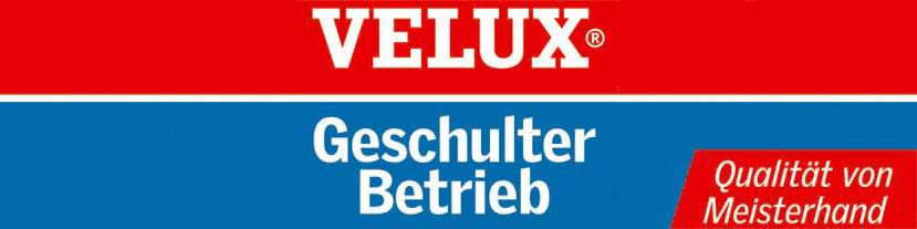 Velux geschulter Betrieb